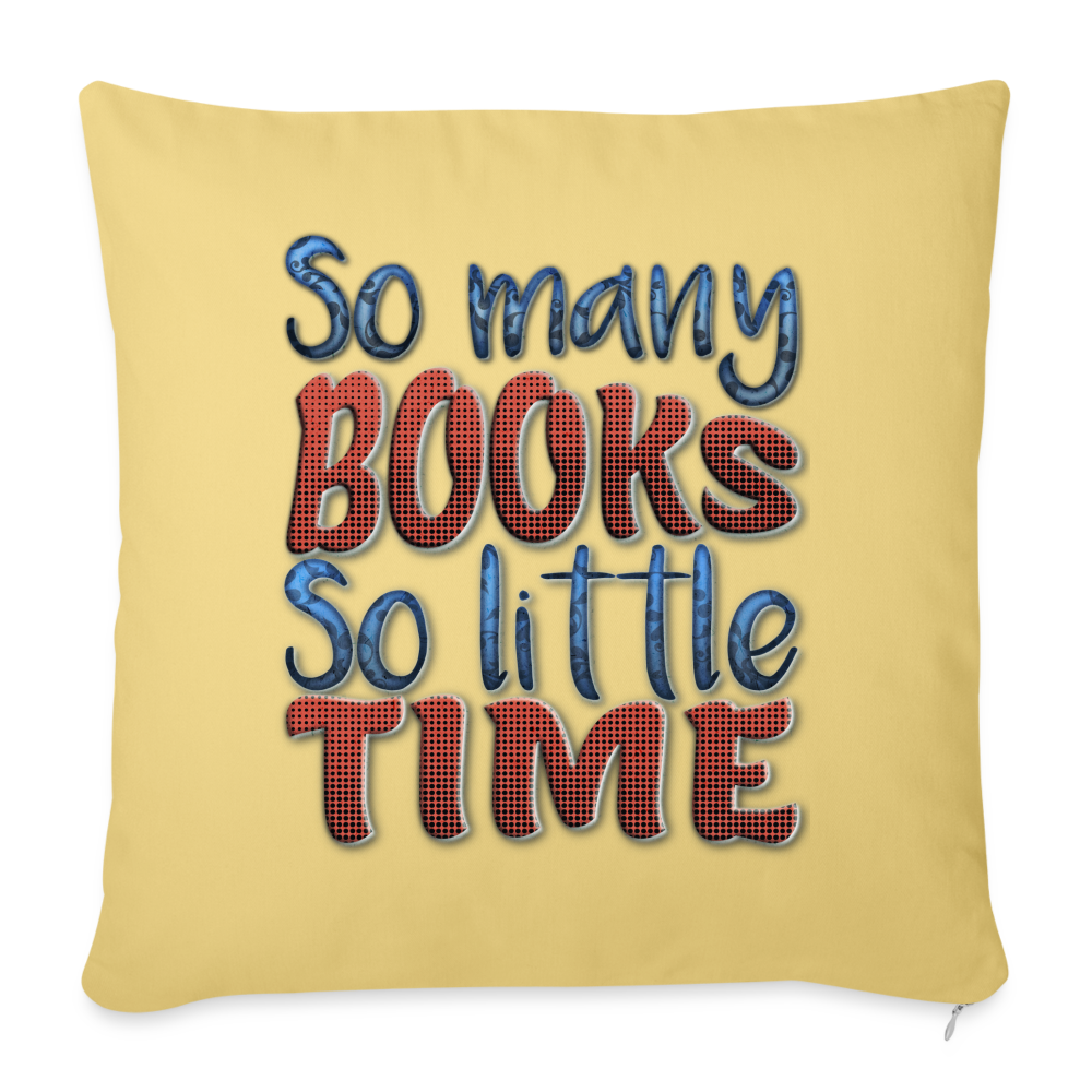 So many books Throw Pillow Cover 18” x 18” - washed yellow