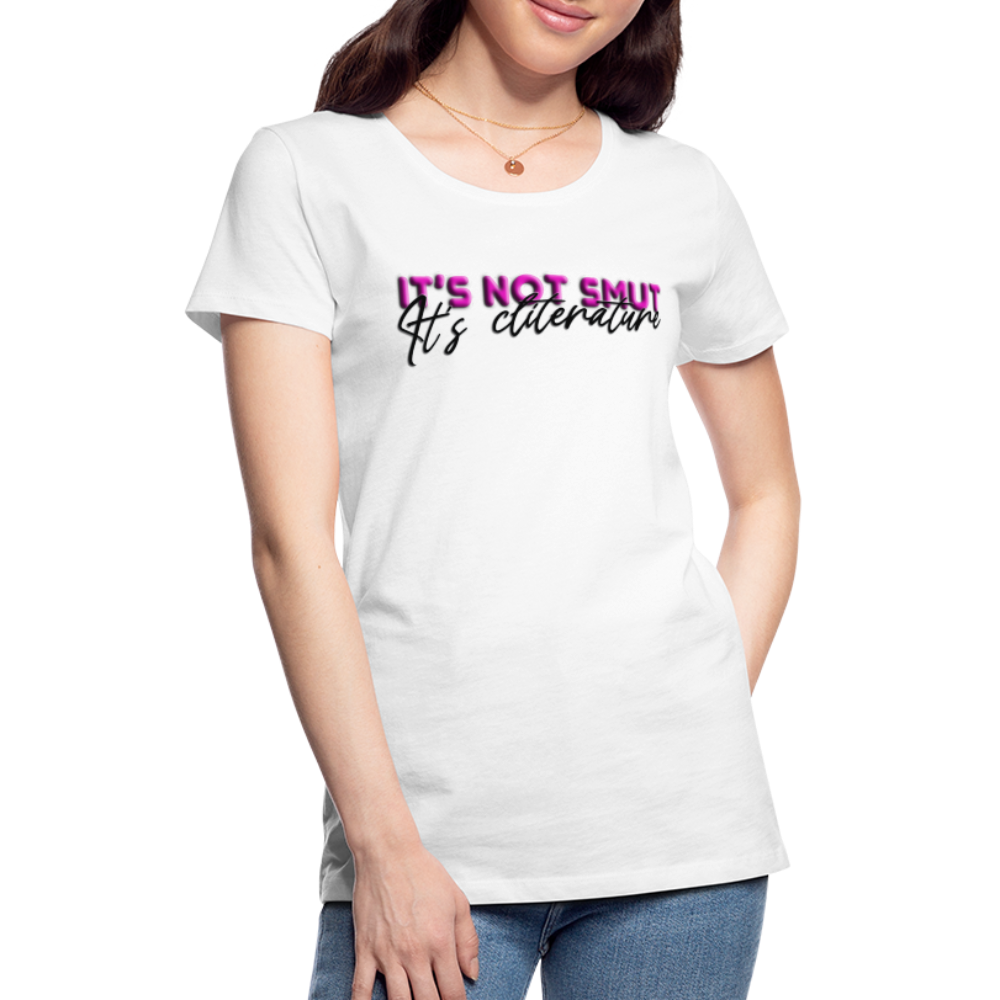 Women’s Premium T-Shirt It's not smut - white