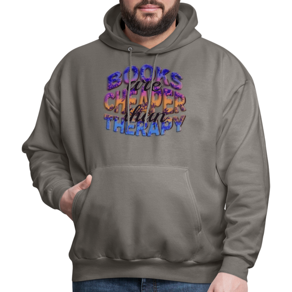 Men's Hoodie Books are Cheaper than Therapy - asphalt gray