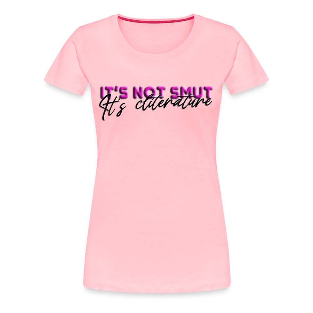 Women’s Premium T-Shirt It's not smut - pink