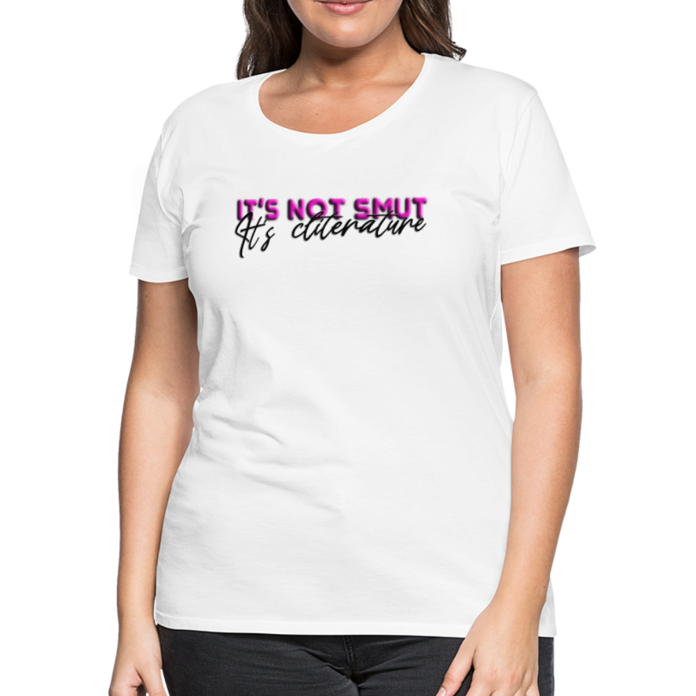 Women’s Premium T-Shirt It's not smut - white