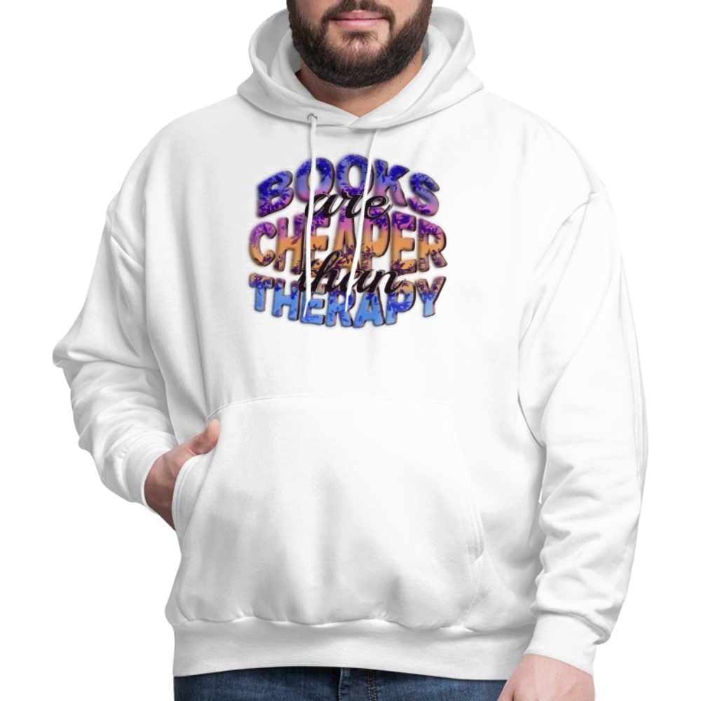 Men's Hoodie Books are Cheaper than Therapy - white