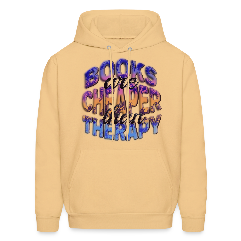 Hoodie Books are Cheaper than Therapy - light yellow