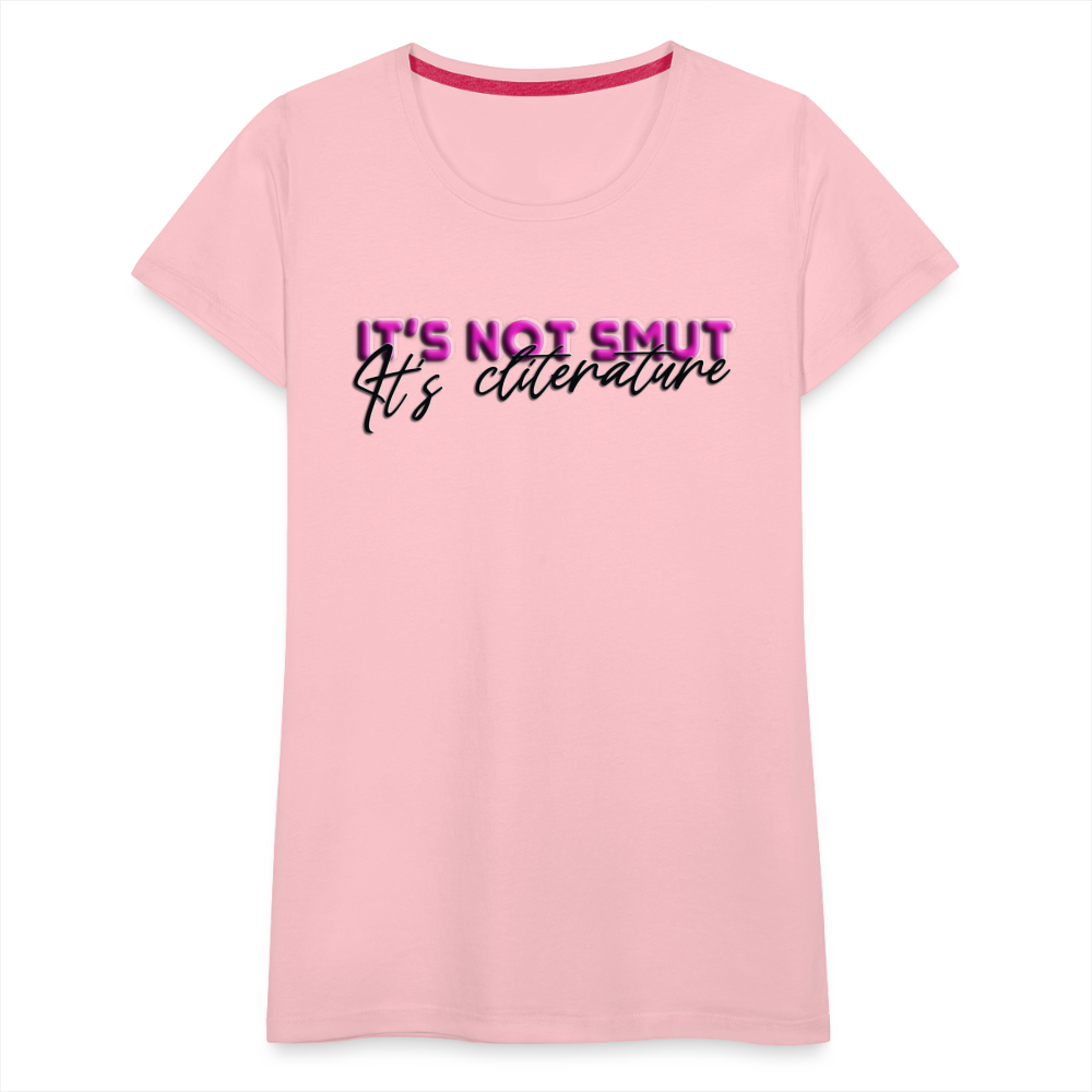 Women’s Premium T-Shirt It's not smut - pink