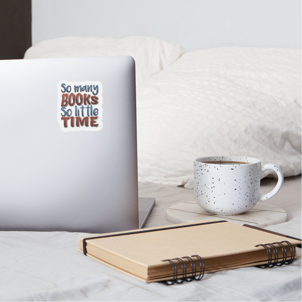 So many books Sticker - white matte