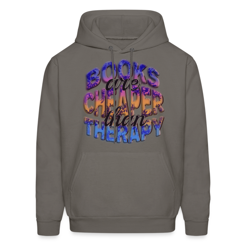 Men's Hoodie Books are Cheaper than Therapy - asphalt gray