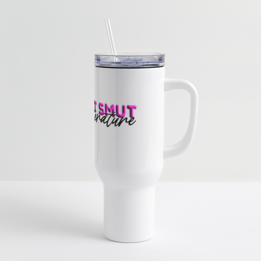 40 oz Travel Tumbler It's not smut - white